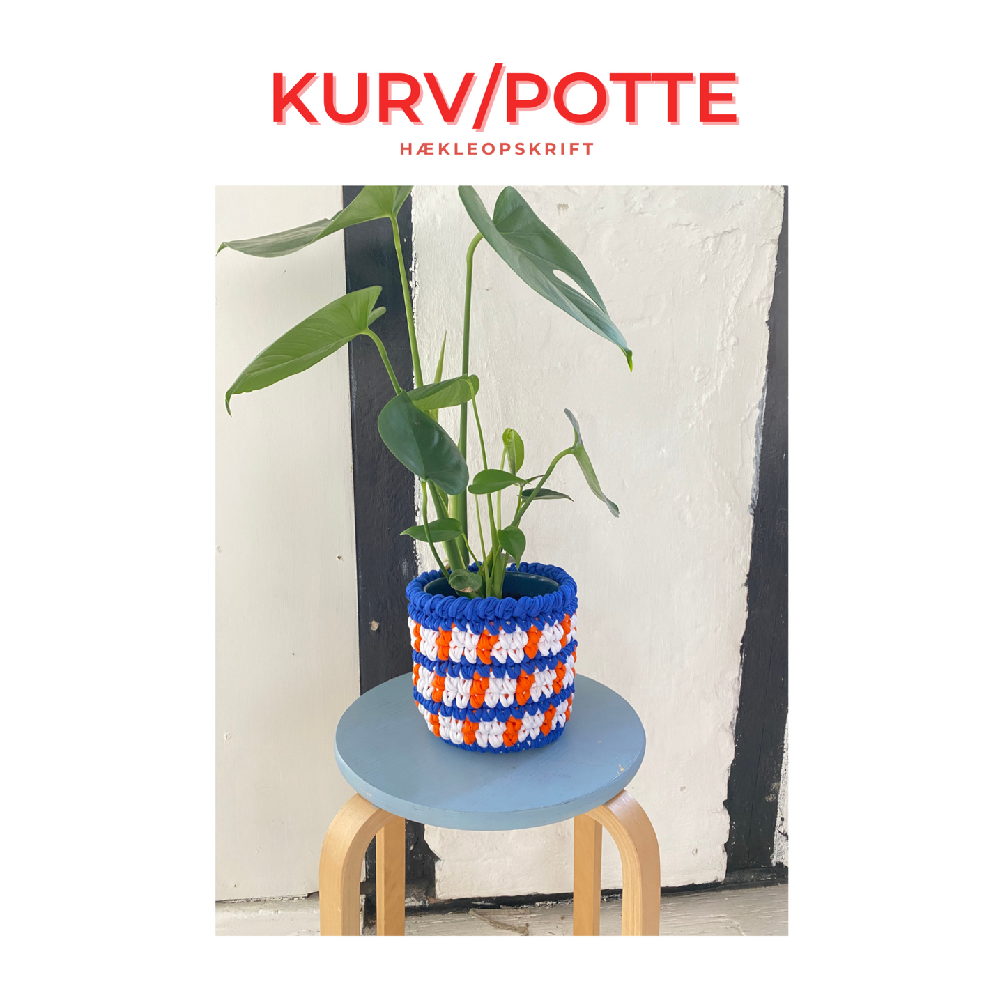 Potte/kurv hækleopskrift